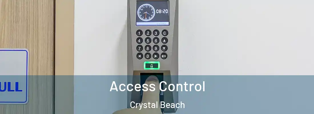 Access Control Crystal Beach