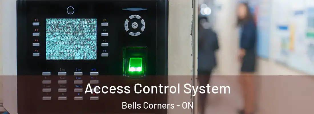  Access Control System Bells Corners - ON