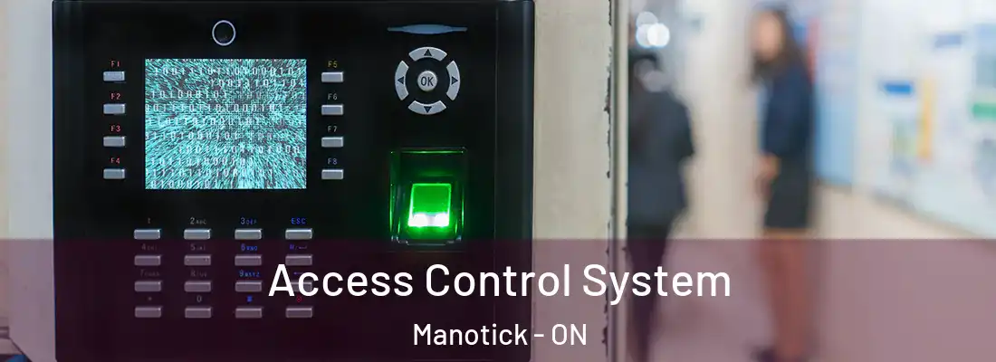  Access Control System Manotick - ON