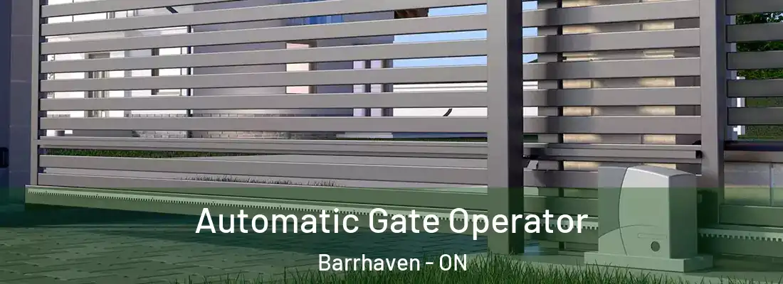  Automatic Gate Operator Barrhaven - ON