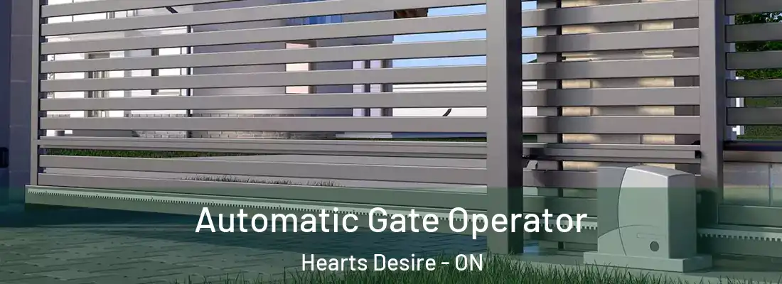  Automatic Gate Operator Hearts Desire - ON