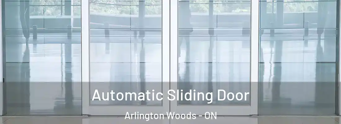  Automatic Sliding Door Arlington Woods - ON