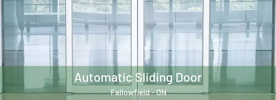  Automatic Sliding Door Fallowfield - ON