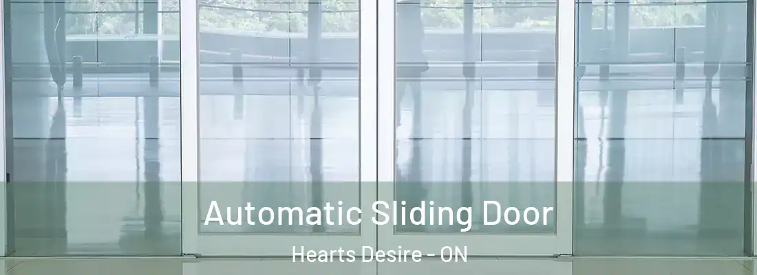  Automatic Sliding Door Hearts Desire - ON