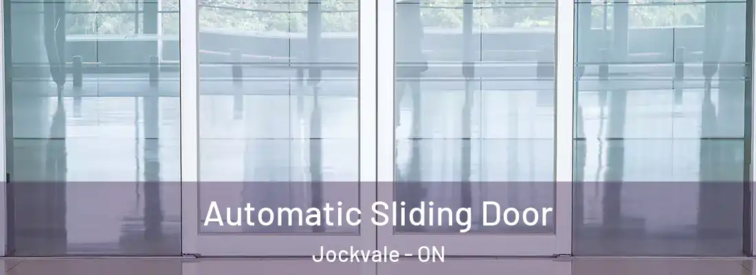  Automatic Sliding Door Jockvale - ON