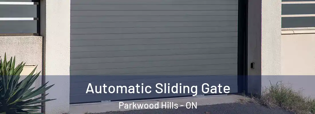  Automatic Sliding Gate Parkwood Hills - ON