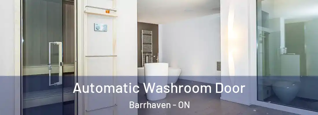  Automatic Washroom Door Barrhaven - ON