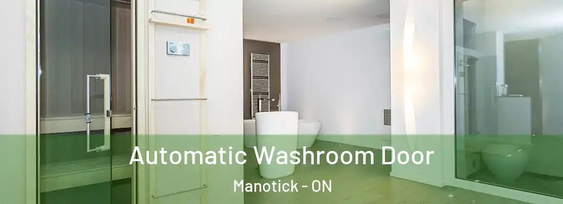  Automatic Washroom Door Manotick - ON