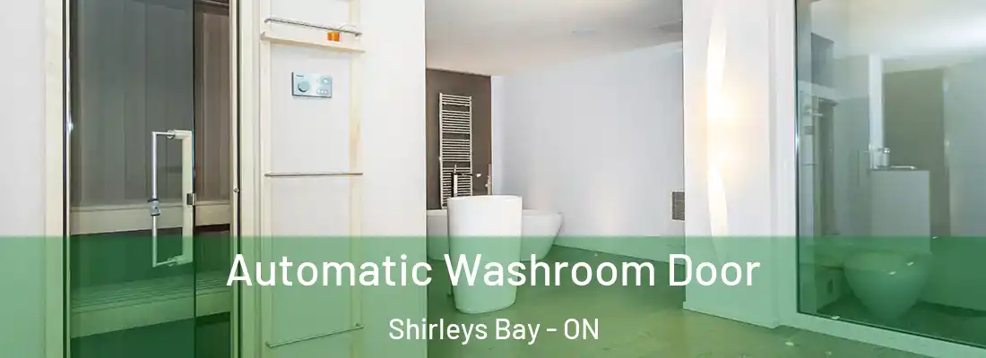  Automatic Washroom Door Shirleys Bay - ON
