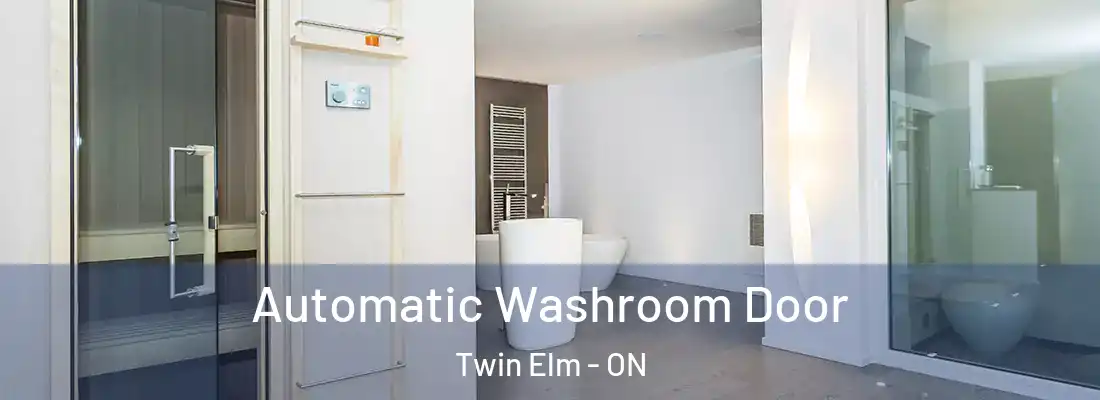  Automatic Washroom Door Twin Elm - ON