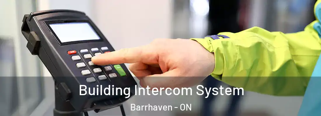  Building Intercom System Barrhaven - ON