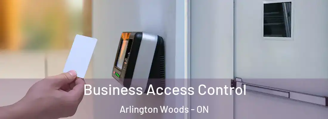  Business Access Control Arlington Woods - ON