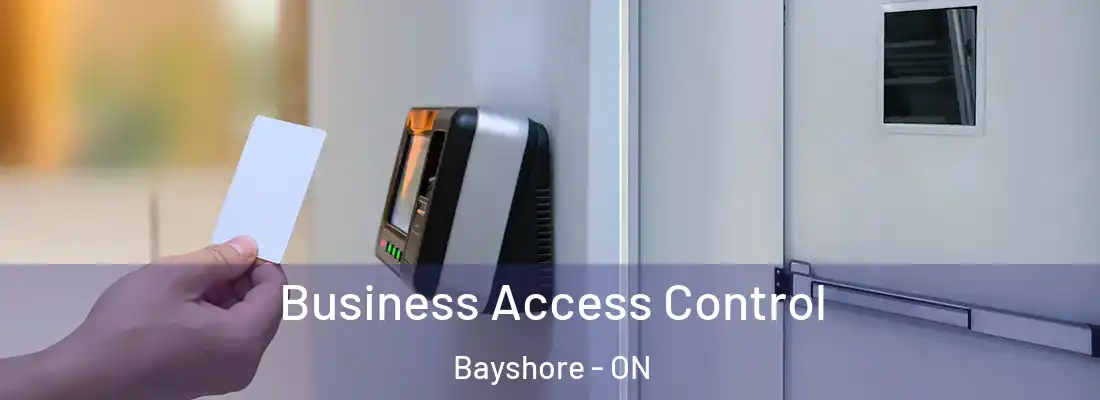 Business Access Control Bayshore - ON