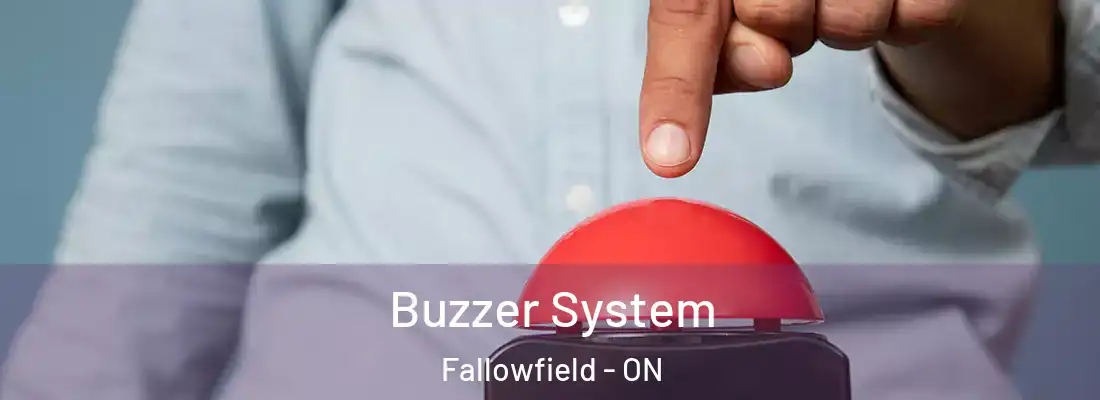  Buzzer System Fallowfield - ON
