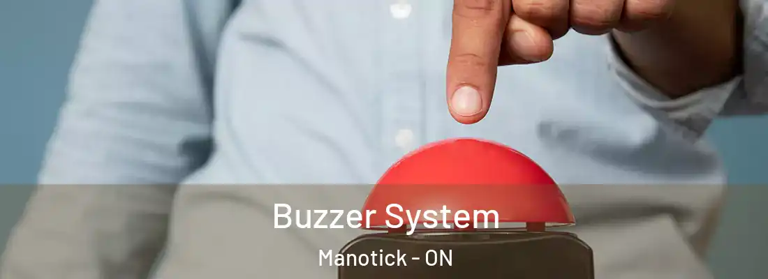  Buzzer System Manotick - ON