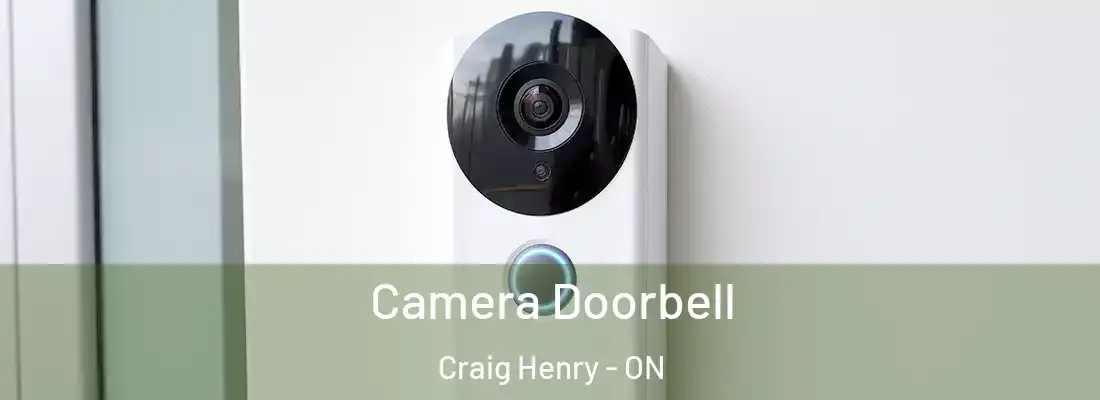  Camera Doorbell Craig Henry - ON