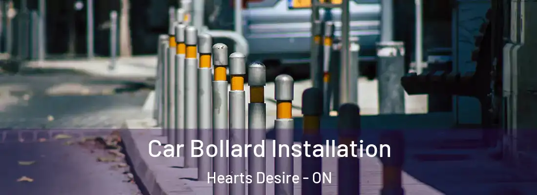  Car Bollard Installation Hearts Desire - ON