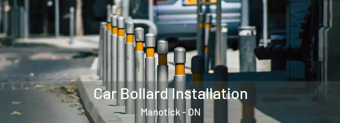  Car Bollard Installation Manotick - ON