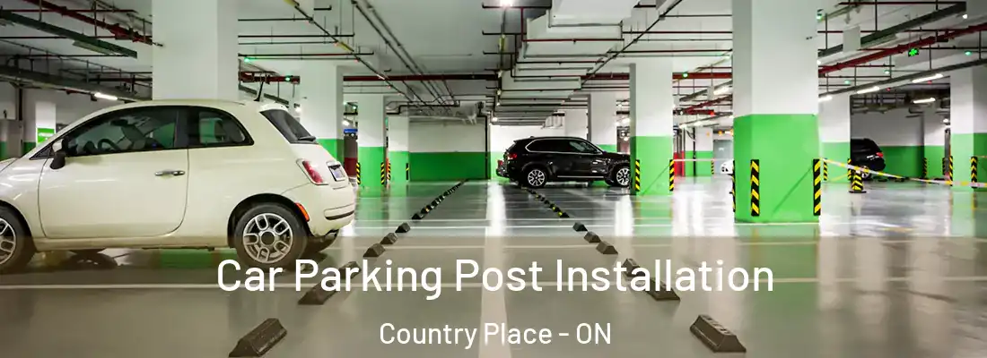  Car Parking Post Installation Country Place - ON