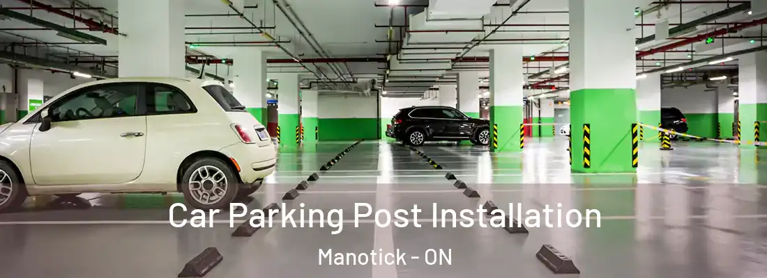  Car Parking Post Installation Manotick - ON