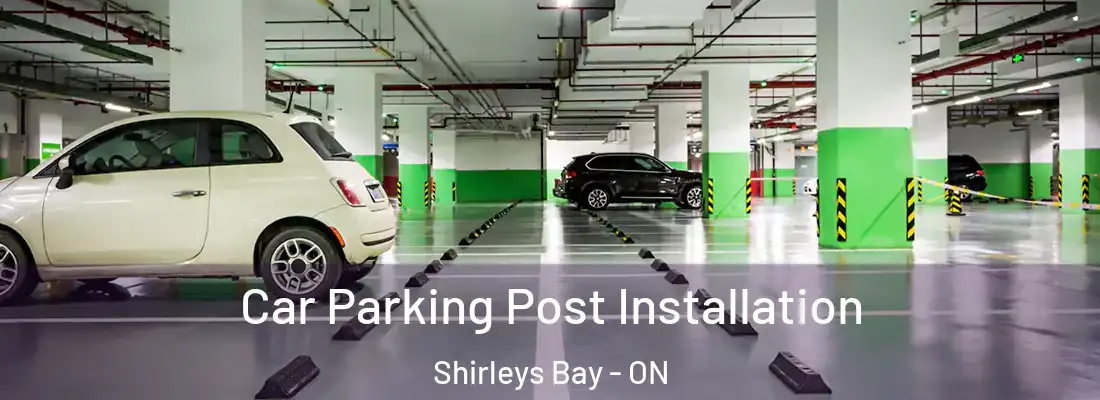  Car Parking Post Installation Shirleys Bay - ON