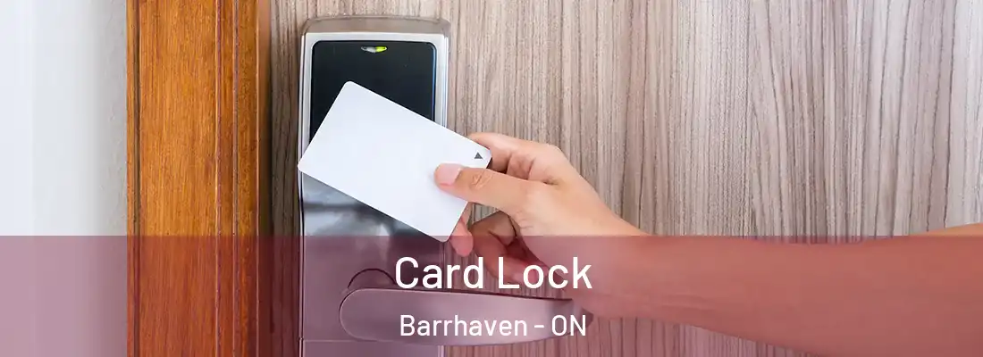  Card Lock Barrhaven - ON