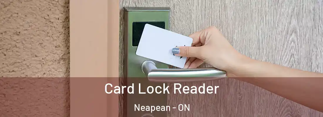  Card Lock Reader Neapean - ON