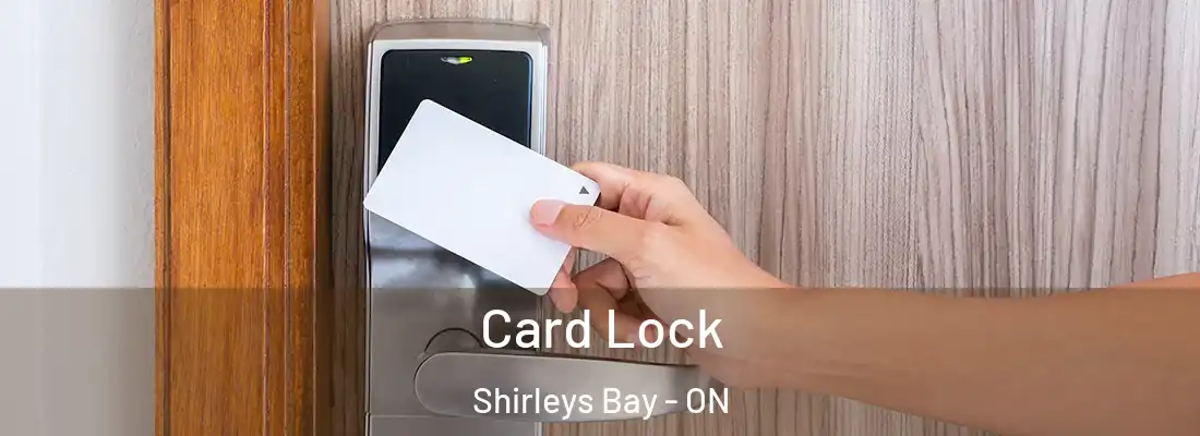  Card Lock Shirleys Bay - ON