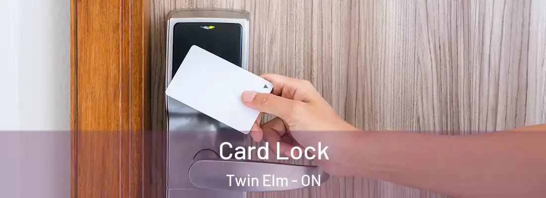  Card Lock Twin Elm - ON