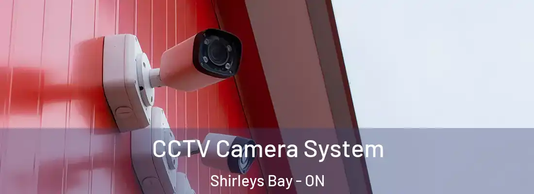  CCTV Camera System Shirleys Bay - ON