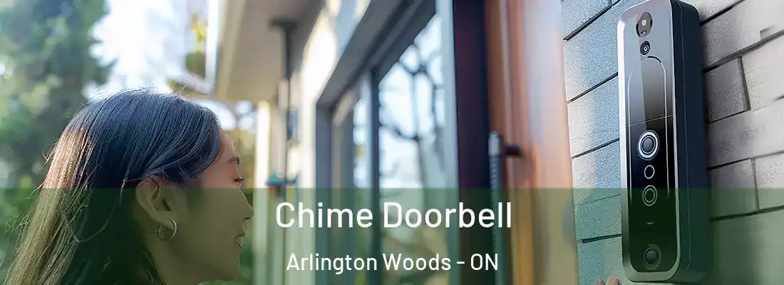  Chime Doorbell Arlington Woods - ON