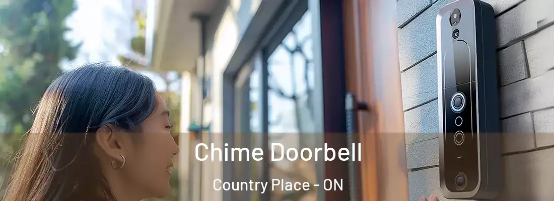  Chime Doorbell Country Place - ON