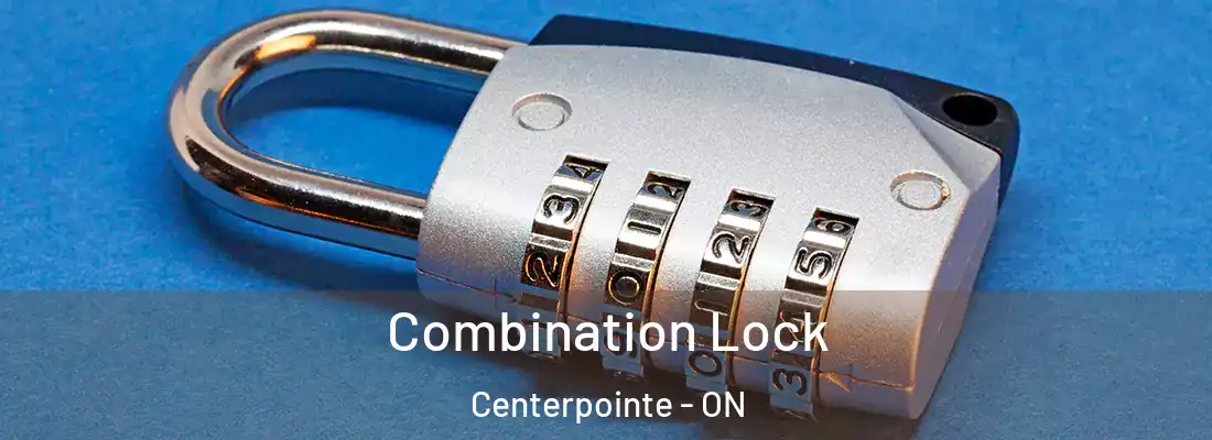  Combination Lock Centerpointe - ON