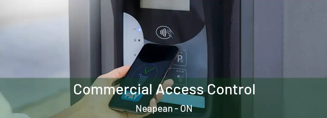  Commercial Access Control Neapean - ON