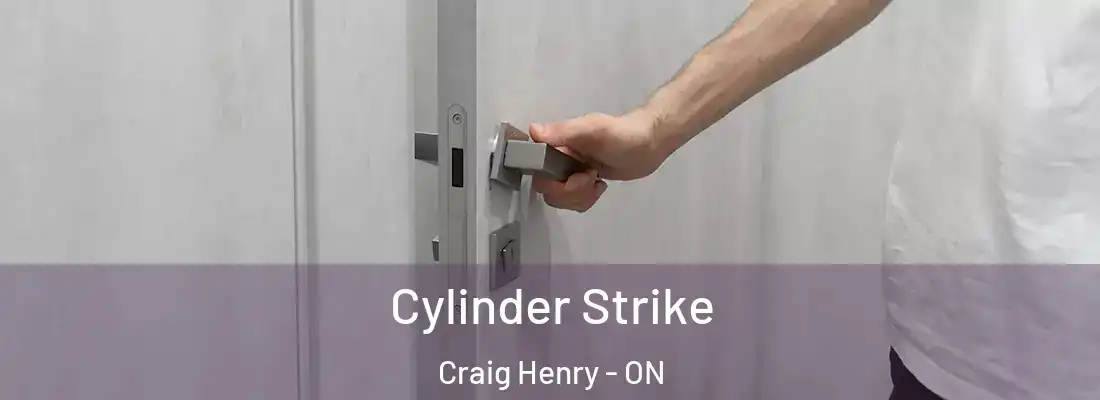  Cylinder Strike Craig Henry - ON
