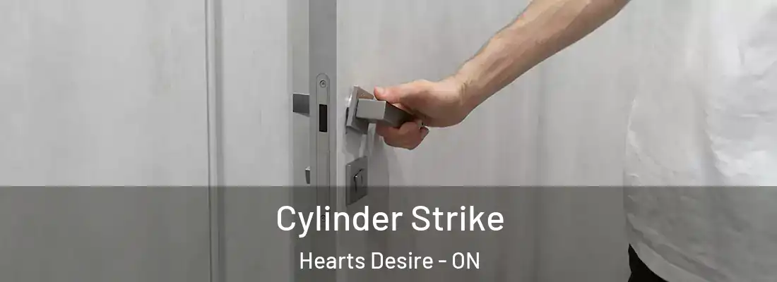  Cylinder Strike Hearts Desire - ON