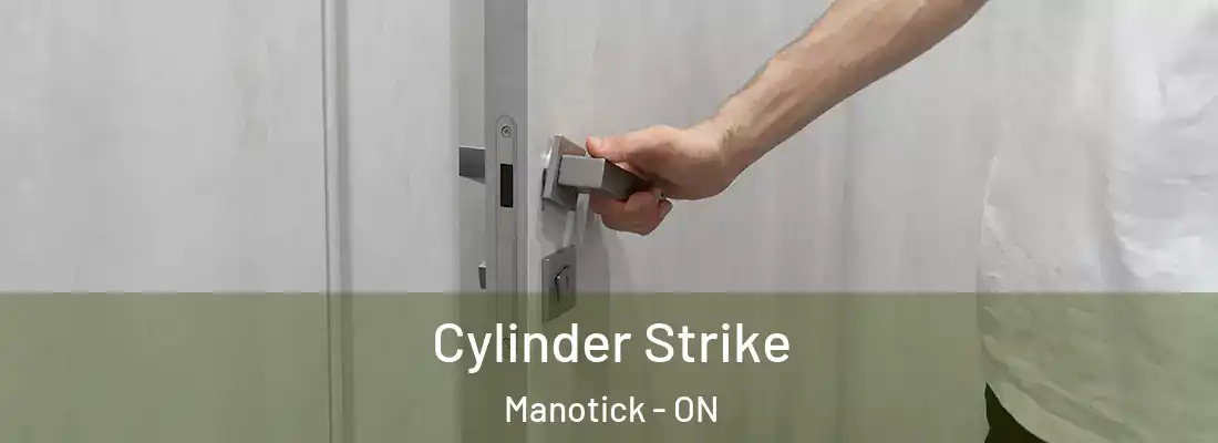  Cylinder Strike Manotick - ON