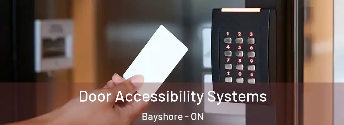  Door Accessibility Systems Bayshore - ON