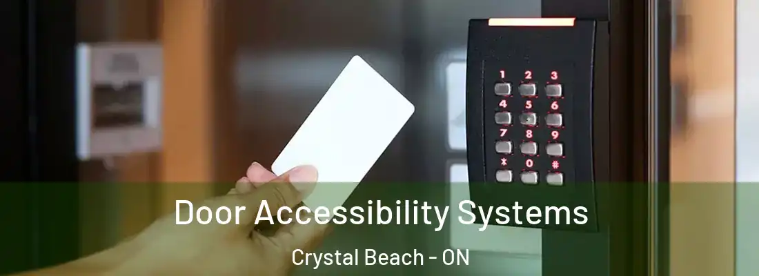  Door Accessibility Systems Crystal Beach - ON