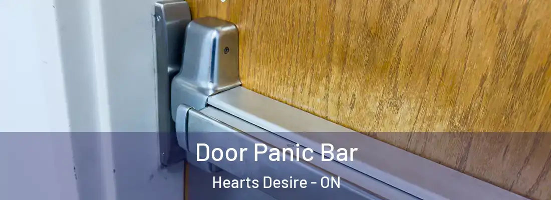  Door Panic Bar Hearts Desire - ON