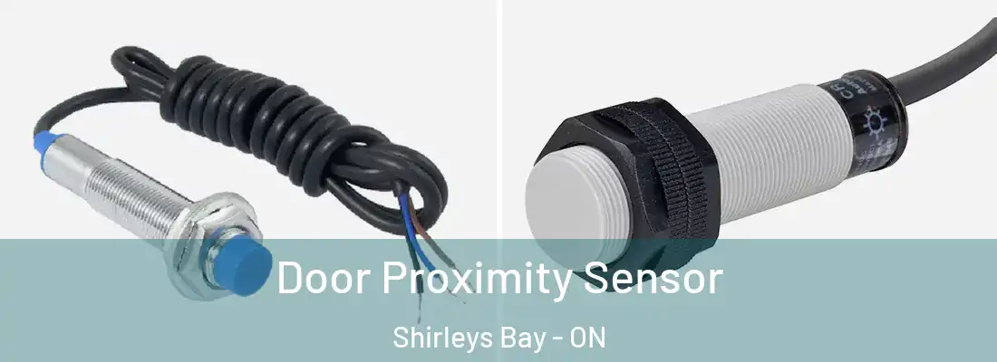  Door Proximity Sensor Shirleys Bay - ON