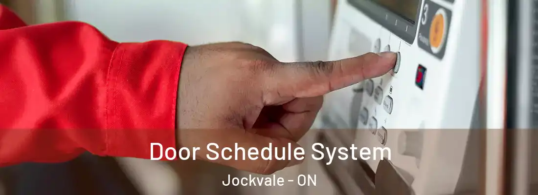  Door Schedule System Jockvale - ON
