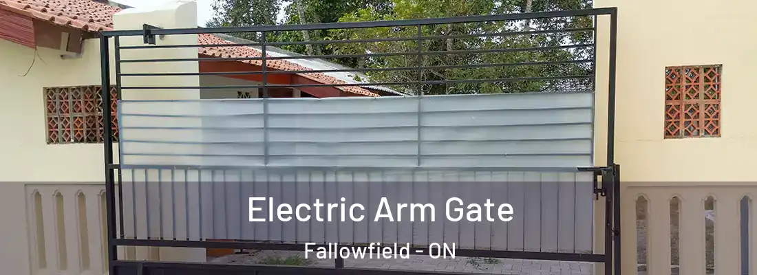  Electric Arm Gate Fallowfield - ON