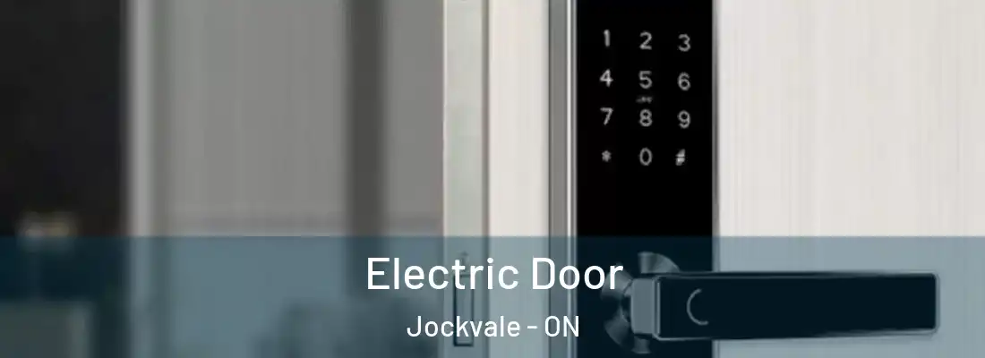  Electric Door Jockvale - ON