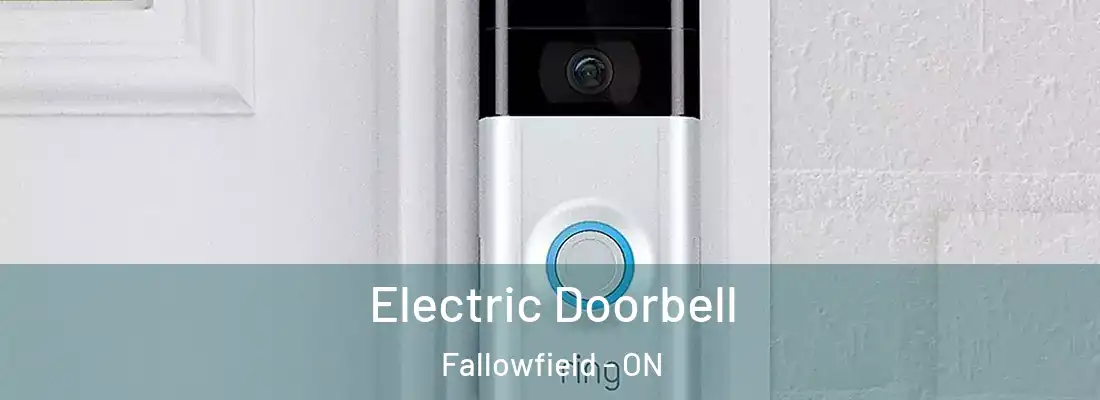  Electric Doorbell Fallowfield - ON