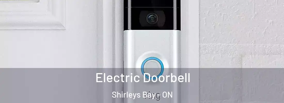  Electric Doorbell Shirleys Bay - ON
