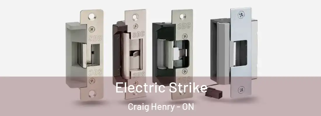  Electric Strike Craig Henry - ON