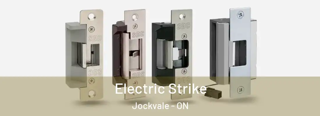  Electric Strike Jockvale - ON
