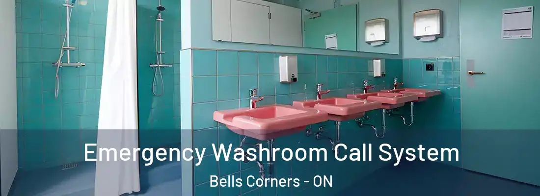  Emergency Washroom Call System Bells Corners - ON