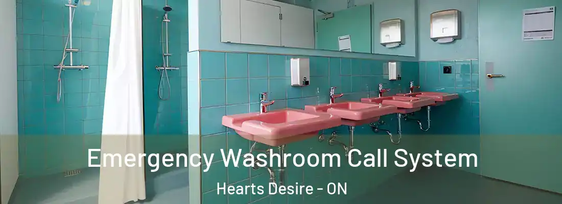  Emergency Washroom Call System Hearts Desire - ON